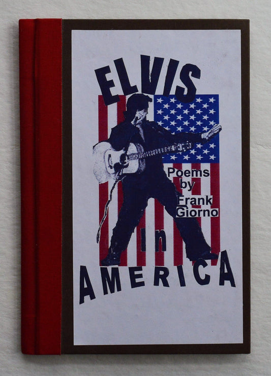 Elvis In America - Frank Giorno