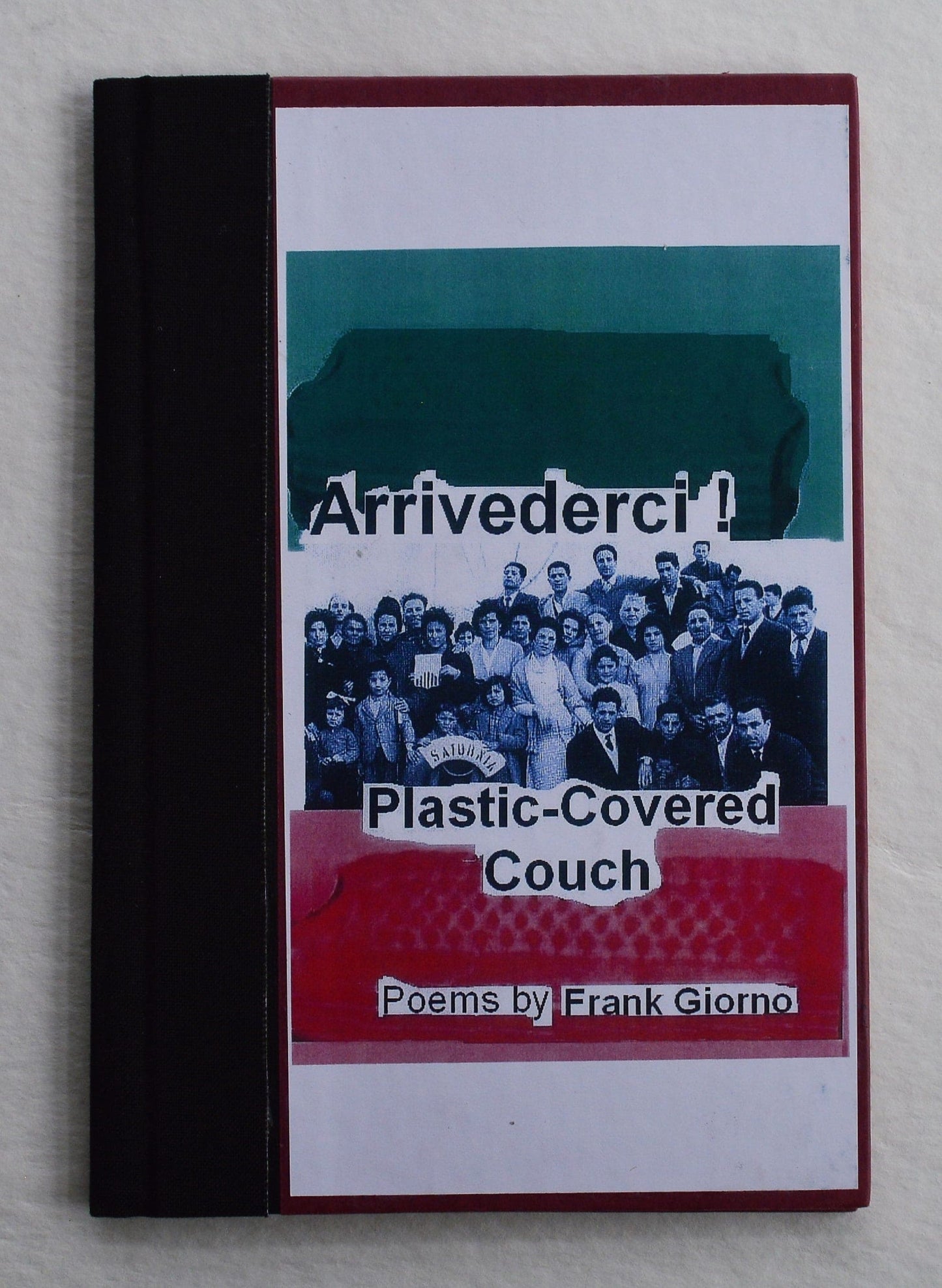 Arrivederci! Plastic-Covered Couch - Frank Giorno