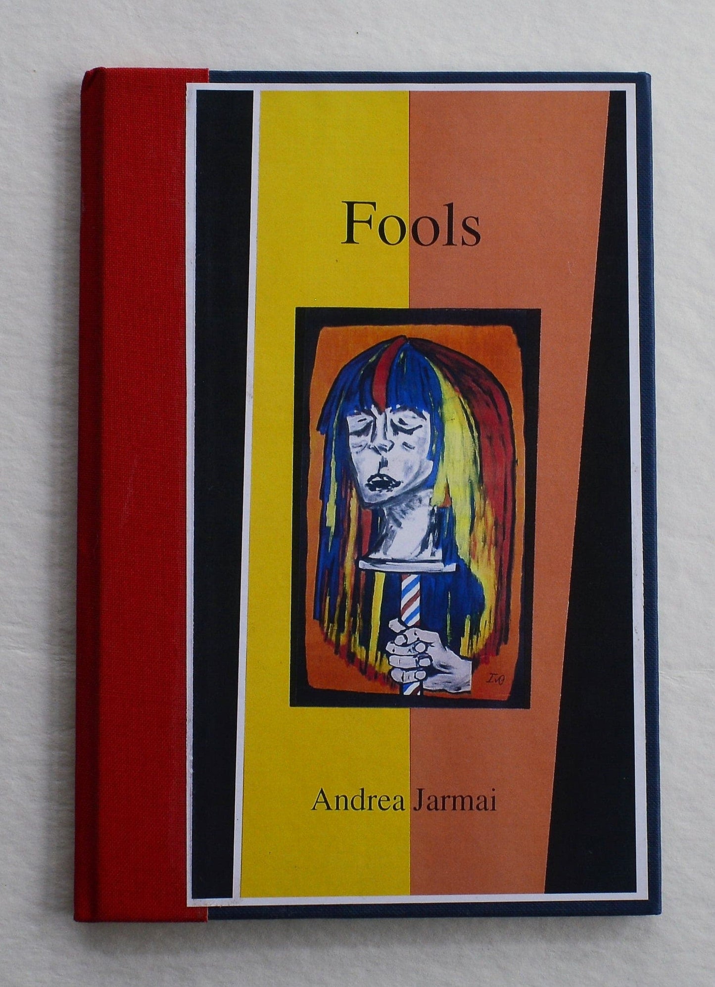 Fools - Andrea Jarmai