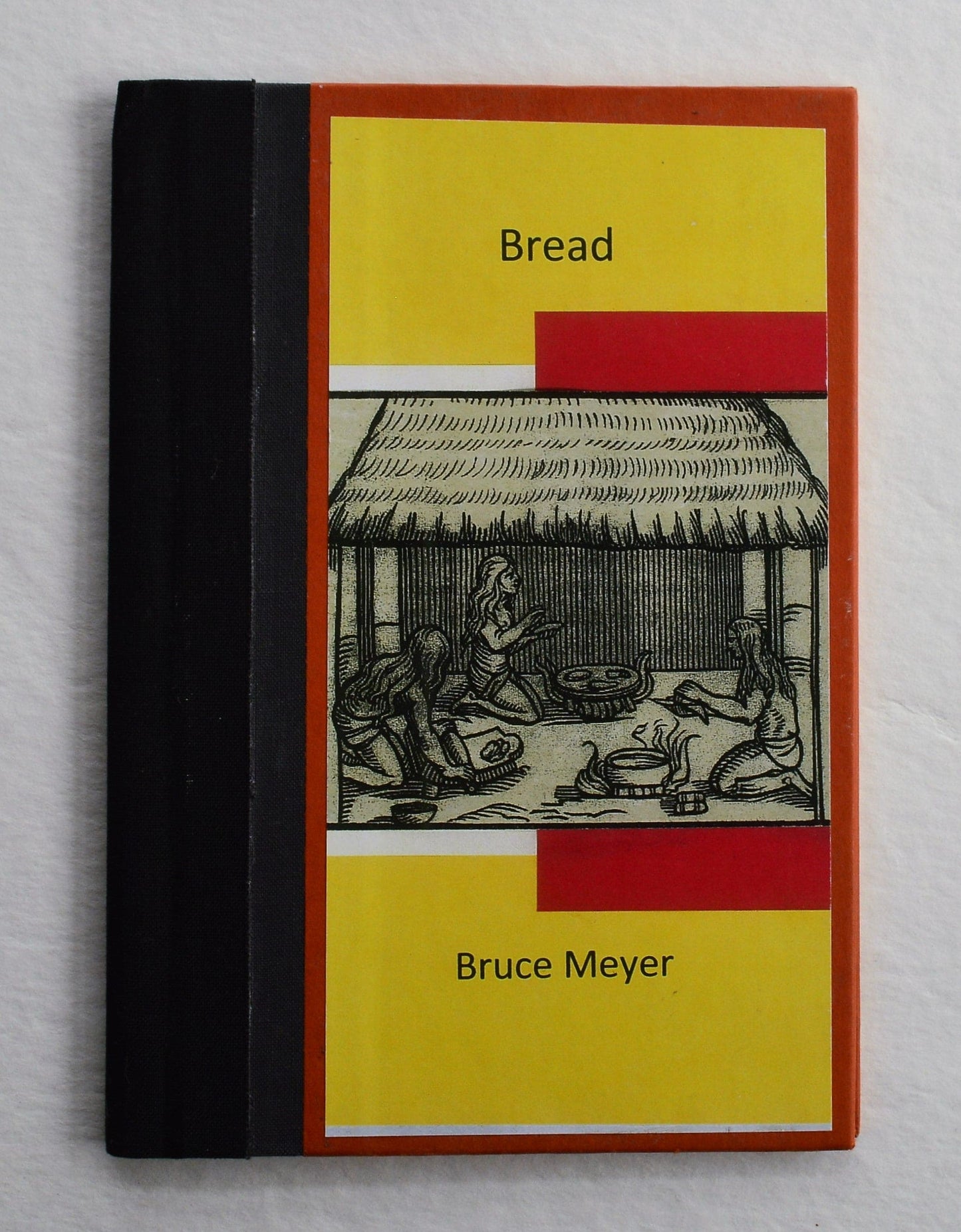 Bread - Bruce Meyer