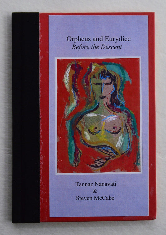 Orpheus And Eurydice Before The Descent - Tannaz Nanavati & Steven McCabe