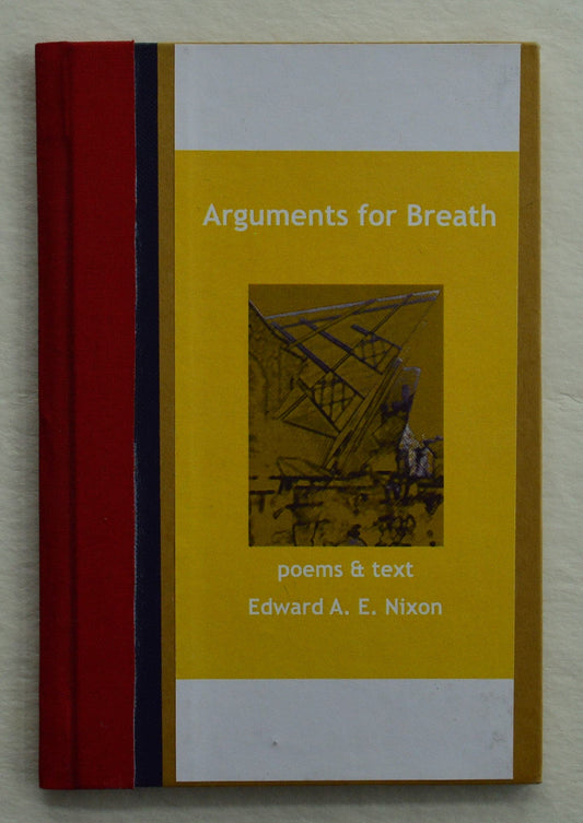 Arguments for Breath - Edward A. E. Nixon