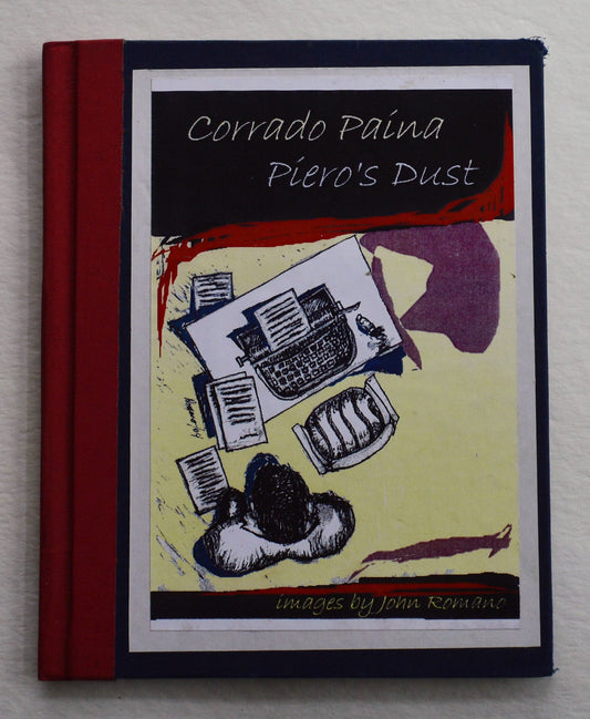 Piero's Dust - Corrado Paina/Images By John Romano