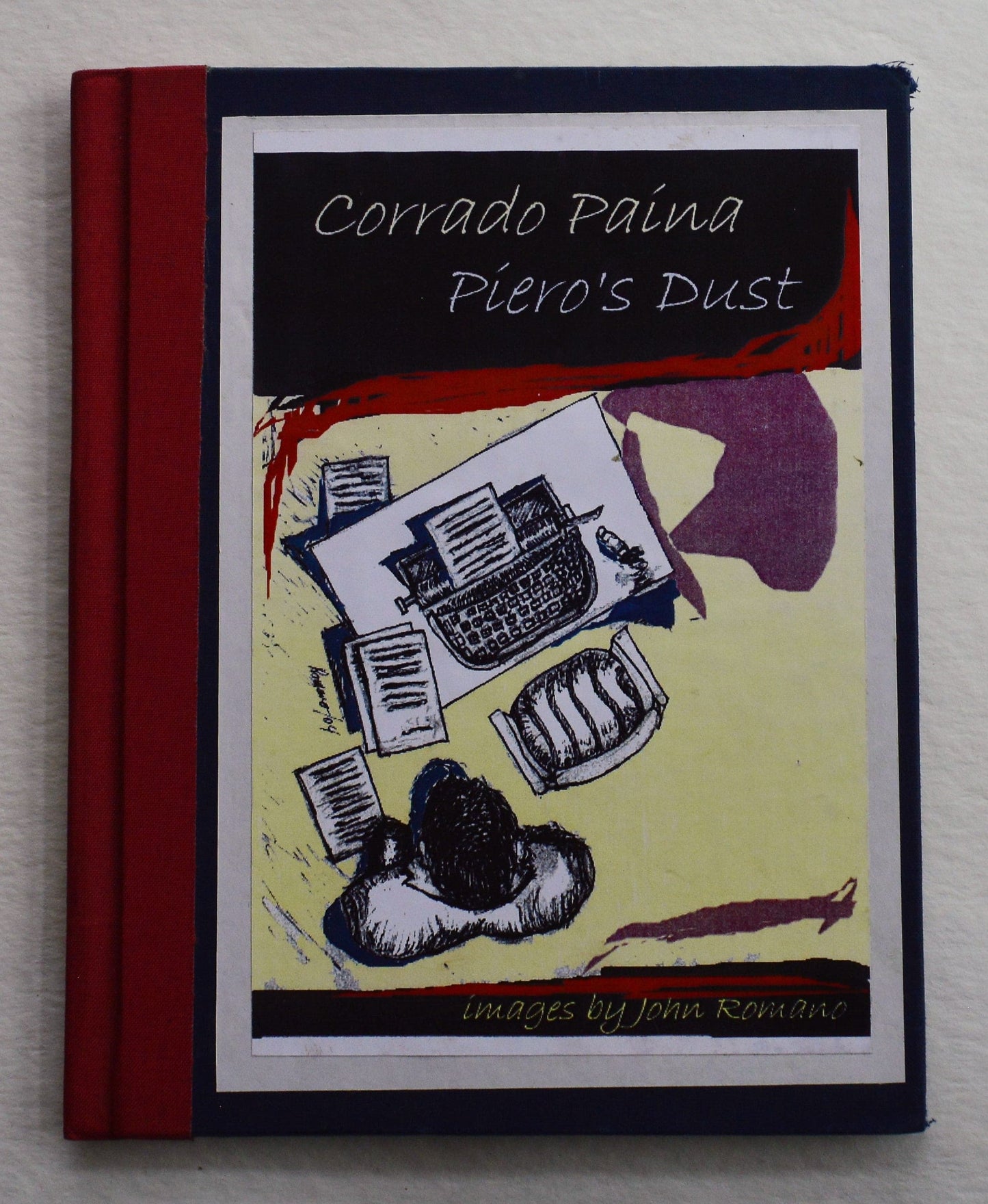 Piero's Dust - Corrado Paina/Images By John Romano
