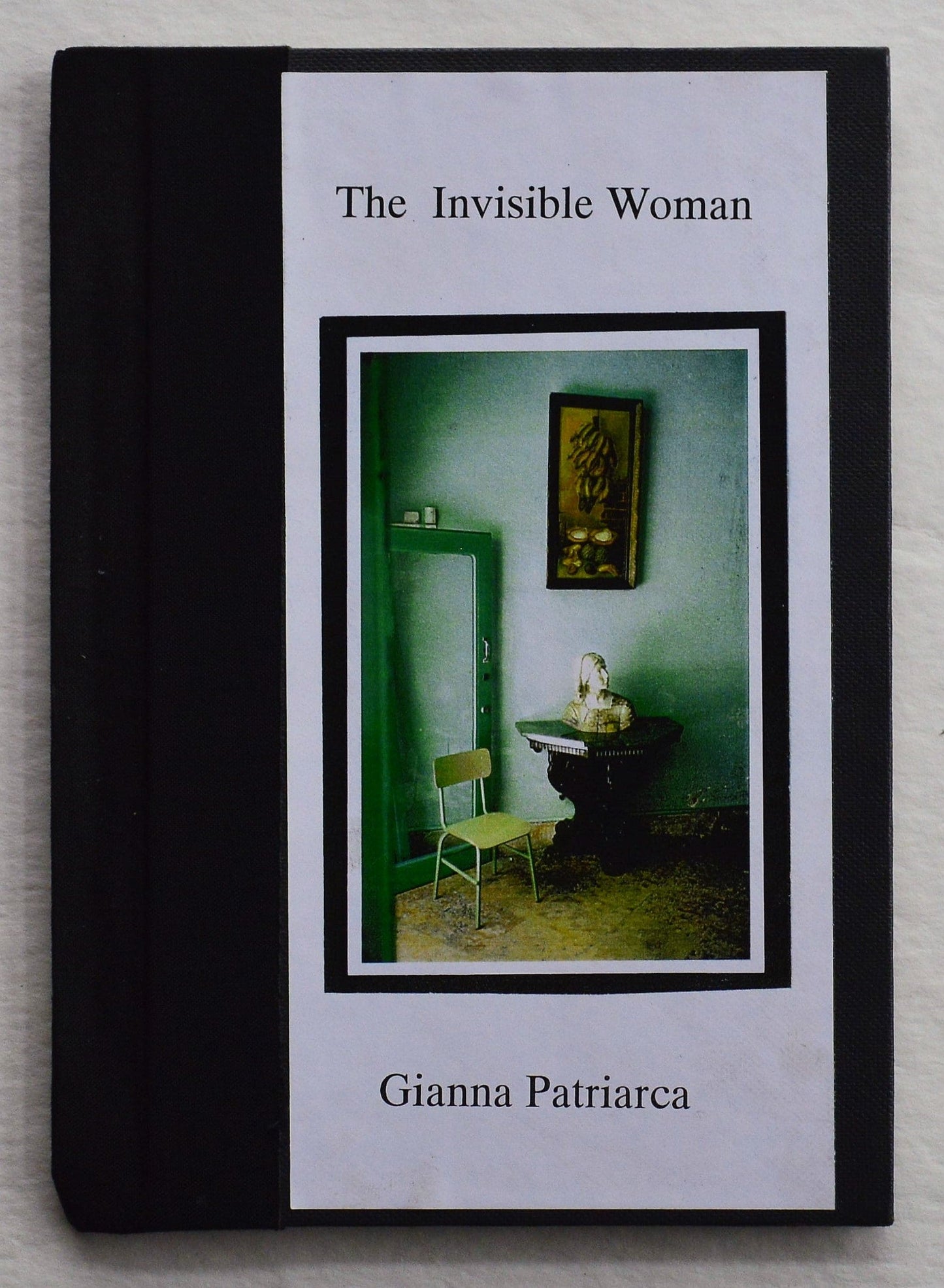 The Invisible Woman - Gianna Patriarca