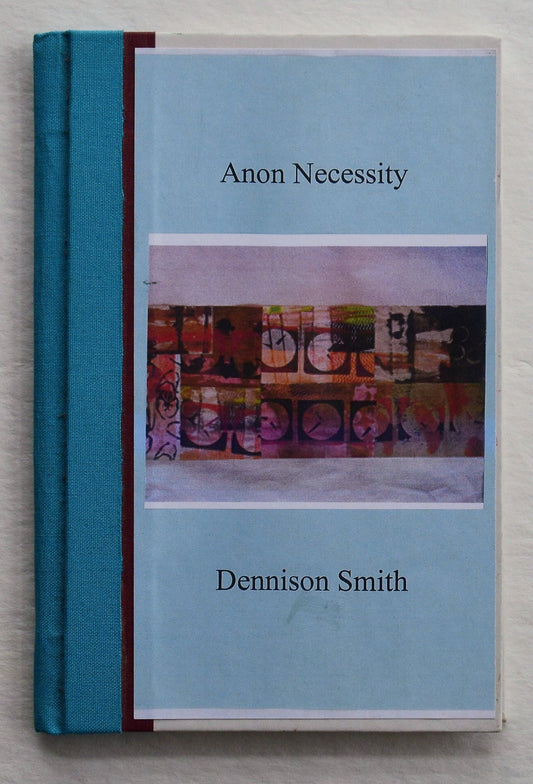Anon Necessity - Dennison Smith
