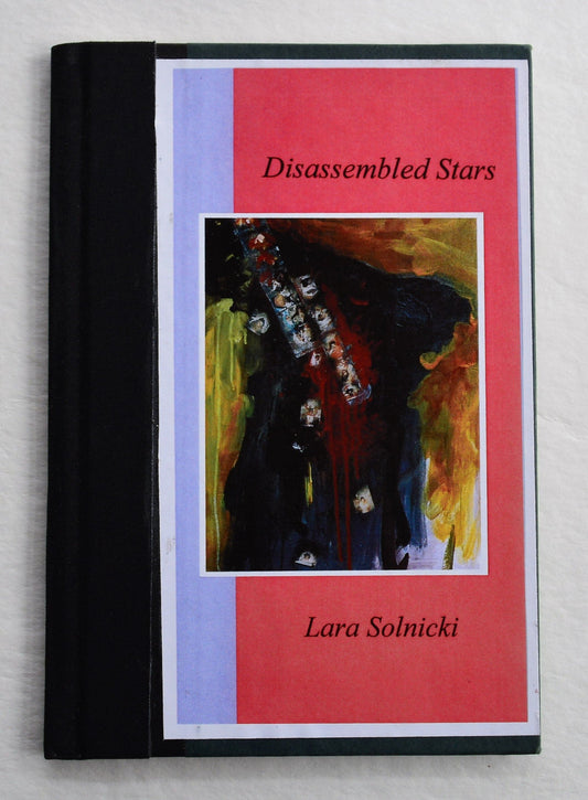 Disassembled Star - Lara Solnicki